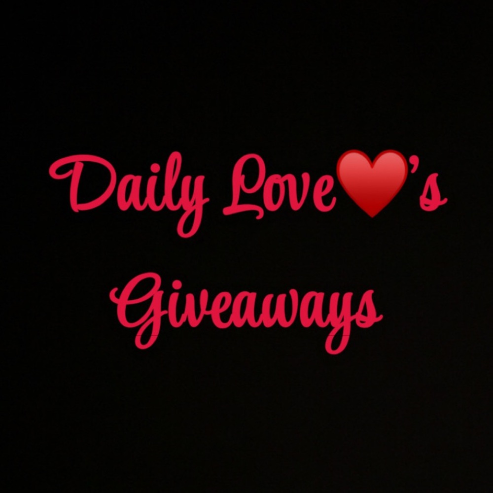 Daily Love’s Giveaways